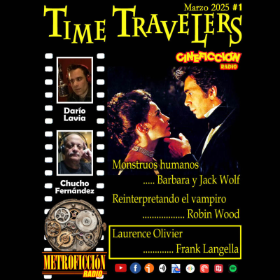 episode #1 - Drácula, 1979 Cineficción Radio Time Travelers artwork