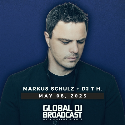 episode Global DJ Broadcast: Markus Schulz and DJ T.H. (May 8 2025) artwork