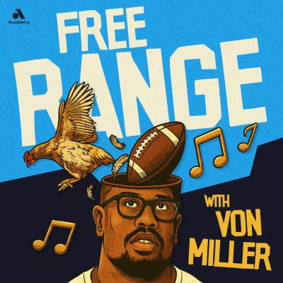 episode Introducing Free Range with Von Miller artwork