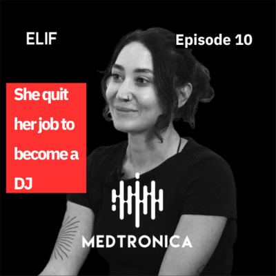 episode Artist Spotlight- Elif: She Quit Her Job to Become a DJ artwork