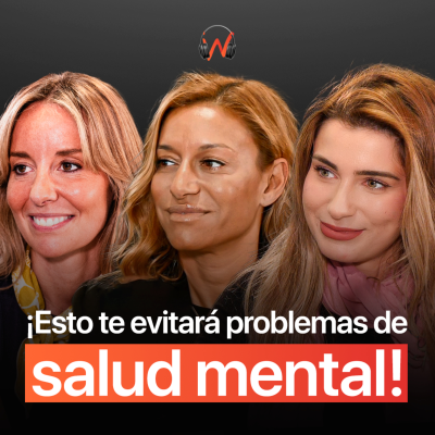 episode 10 Hábitos para Mejorar tu Vida, Felicidad y Estrés (con 3 psicólogas top españa) artwork