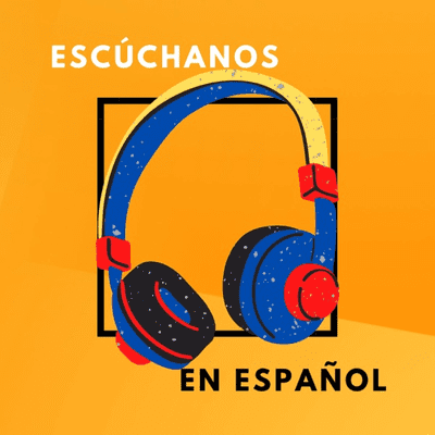 Escúchanos en Español