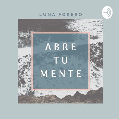Abre Tu Mente