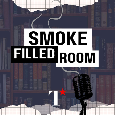 episode Speakers Race, Speakers Race, and More Speakers Race: Smoke Filled Room Ep. 11 artwork