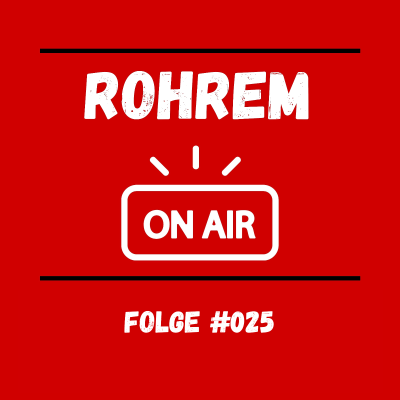 episode Rohrem on Air - Folge 025 artwork