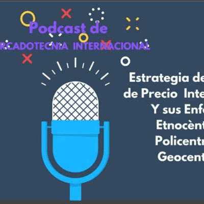 episode estrategias de Fijación de Precios Internacional y su enfoque artwork