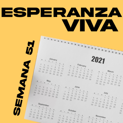 episode Esperanza viva | Semana 51 artwork