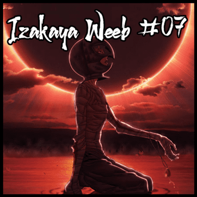 episode Izakaya Weeb #07 - Berserk: the Golden Age Arc artwork
