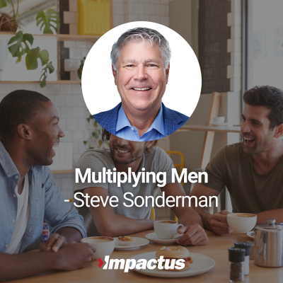 episode EP 76: Multiplying Men with Steve Sonderman artwork