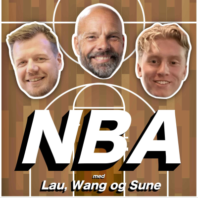 Cover image NBA med Lau, Wang og Sune