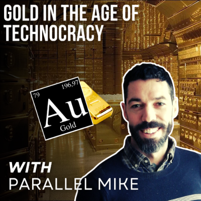 episode Gold & Its Role In The Age of Technocracy artwork