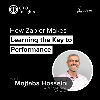 episode How Zapier Makes Learning the Key to Performance—with Mojtaba Hosseini, VP of Engineering at Zapier artwork