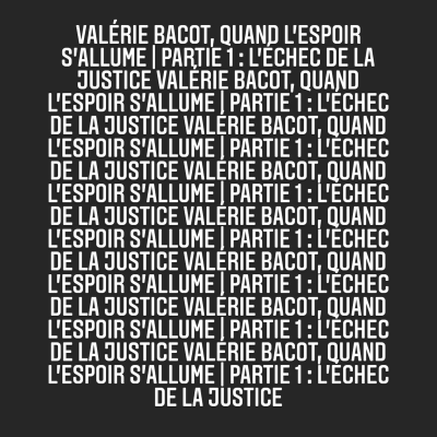 episode HYSTERICAL // Valérie Bacot, quand l'espoir s'allume - Partie 1 artwork