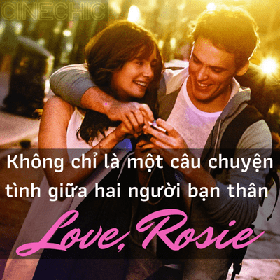 episode Love, Rosie không chỉ là một câu chuyện tình yêu giữa hai người bạn thân - CineChic - Review Phim artwork