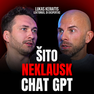 episode AI EKSPERTAS: Chat GPT ĮSPŪDINGOS galimybės ir REALŪS pavojai, Balso KLASTOJIMAS, AI Agentai | TG087 artwork