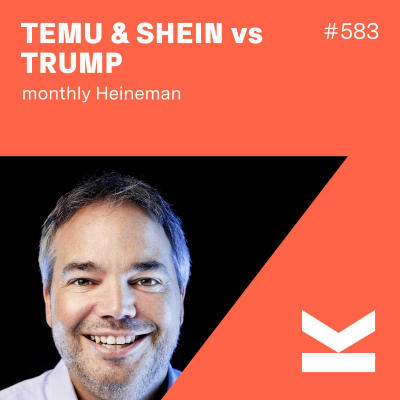 episode K#583 TEMU & SHEIN vs. TRUMP im monthly Heinemann artwork