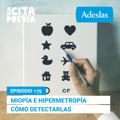 episode 175 Miopía e hipermetropía cómo detectarlas artwork