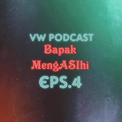 episode Bapak MengASIhi artwork