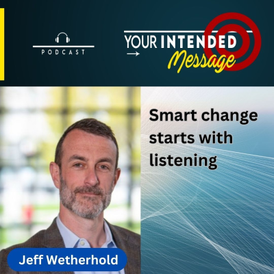 episode A Better Way to Drive Change: Jeff Wetherhold artwork