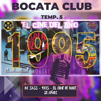 episode BC 5X33 - 1995 -Las pelis que se estrenaron hace 30 años. artwork