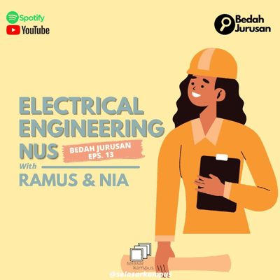episode JURUSAN SIAP MATI!? - Bedah Jurusan Electrical Engineering NUS with Nia artwork