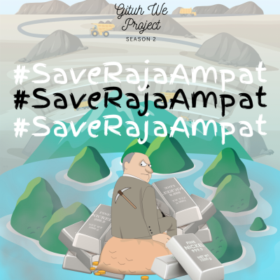 episode Rakus Banget Ya? #SaveRajaAmpat artwork