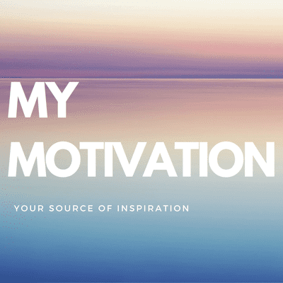 My Motivation