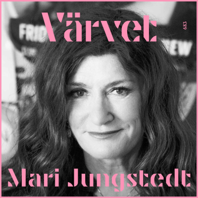 episode Mari Jungstedt: Sveriges modigaste författare redo för ny era artwork