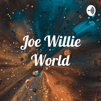 Joe Willie World