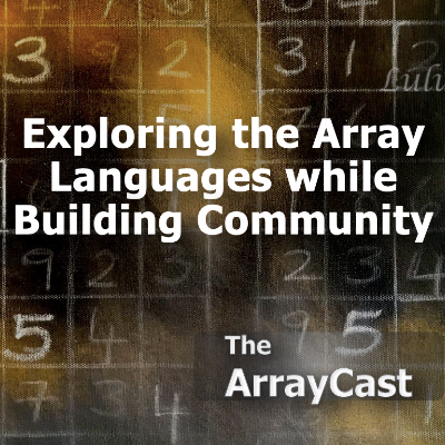 episode Exploring the Array Languages while Building Community artwork