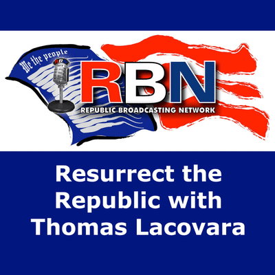 episode Resurrect the Republic Radio Show – RTR Truth Media with Tom Lacovara-Stewart and Chris Switzer, October 4, 2020 artwork