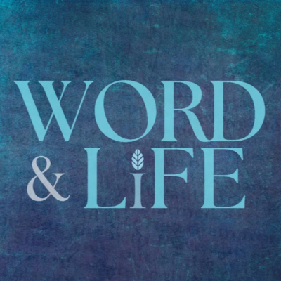 episode Word and Life - Part 8 artwork