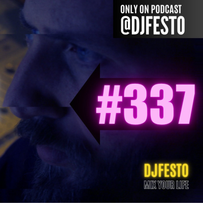 episode PALMIX #337 - DJFESTO artwork
