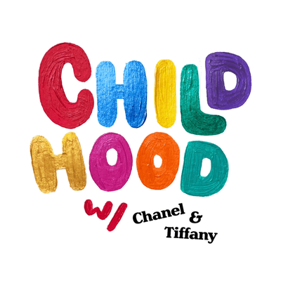 Childhood with Chanel and Tiffany