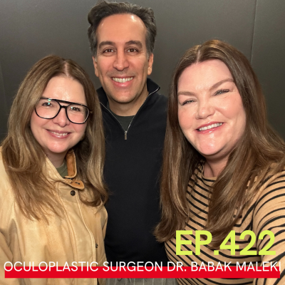 episode Why Blepharoplasty is Everywhere Right Now, the Best No-Surgery Eye Fixes and Could Contact Lenses be Bad for Your Eyes? With Oculoplastic Surgeon Dr. Babak Maleki artwork