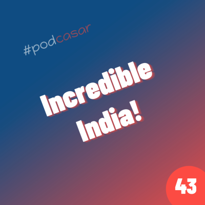 episode Incredible India! artwork