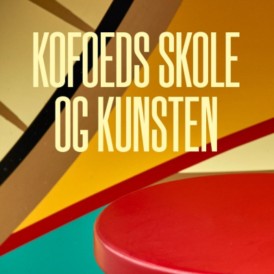 Kofoeds skole og kunsten