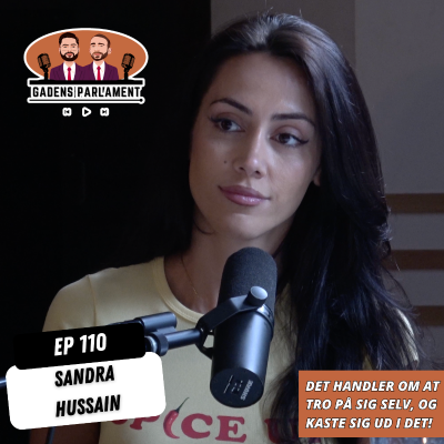 episode Gadens Parlament: EP110 - Sandra Hussain artwork