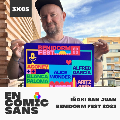 episode 3x05 - Especial Grafismos del Benidorm Fest con Iñaki San Juan artwork
