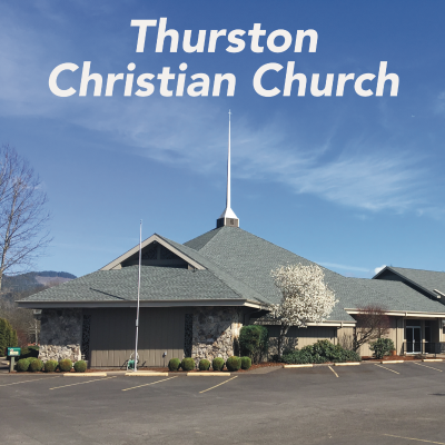 Thurston Christian Church Weekend Messages