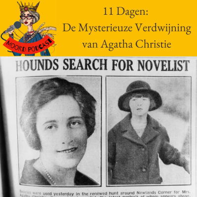 episode 11 dagen: de Mysterieuze Verdwijning van Agatha Christie artwork