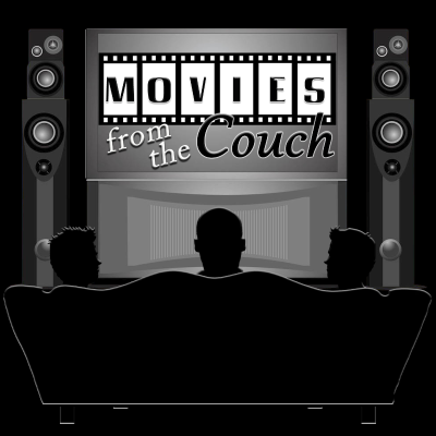 Movies From the Couch Podcast Show