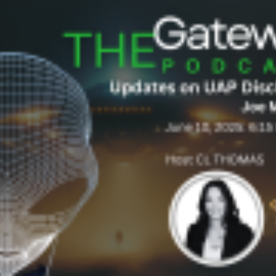 episode The Gateway Podcast _ Joe Montaldo _ Updates on UAP Disclosures artwork