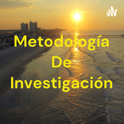 Metodología De Investigación