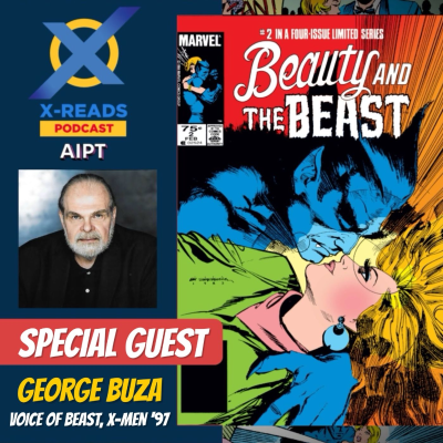 episode EP 138: Oh My Stars and Garters! A Chat with George Buza the Voice of Beast from X-Men '97 artwork