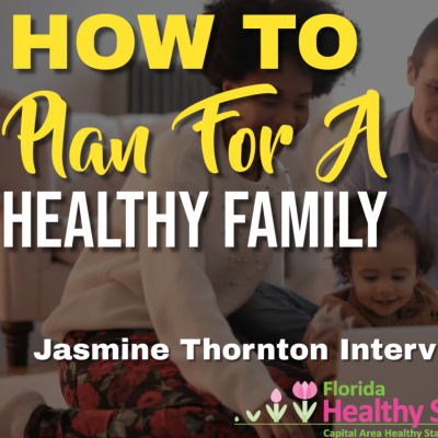 episode How To Plan For A Healthy Family | Jasmine Thornton Interview artwork