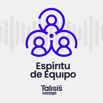 episode Viviendo el Espíritu de Equipo con Chuy y Heber artwork