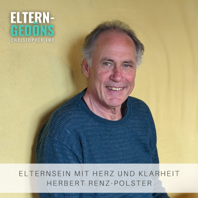 episode Elternsein mit Herz und Klarheit | Dr. Herbert Renz-Polster artwork