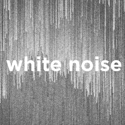 episode White Noise to Sleep, Study or Relax (2 Hours, Loopable) artwork