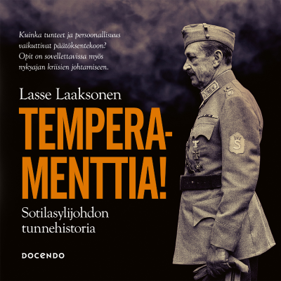 Cover image Temperamenttia! Sotilasylijohdon tunnehistoria